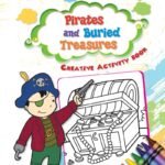 Creative Activity Book: Piates and Buried Treasures