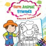 Creative Activity Book: Farm Animal Friends