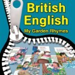 British English My Garden Rhymes (KG2)