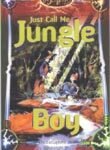 Just Call me Jungle Boy (بالألوان)