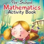 Pre School Mathematics Activity Book